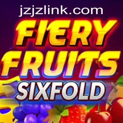 FieryFruitsSixFold: A Comprehensive Guide to the Thrilling New Game