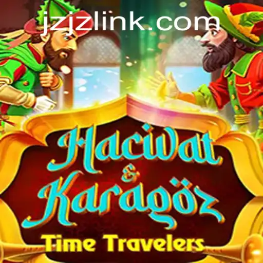 Explore the Fascinating World of HacivatandKaragoz: A Unique Game with JZJZ.COM